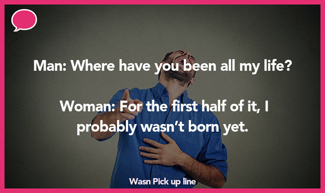wasn pickup line