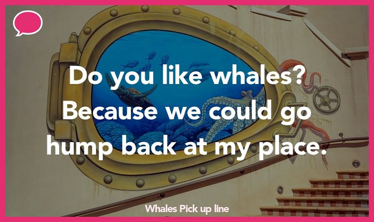 whales pickup line