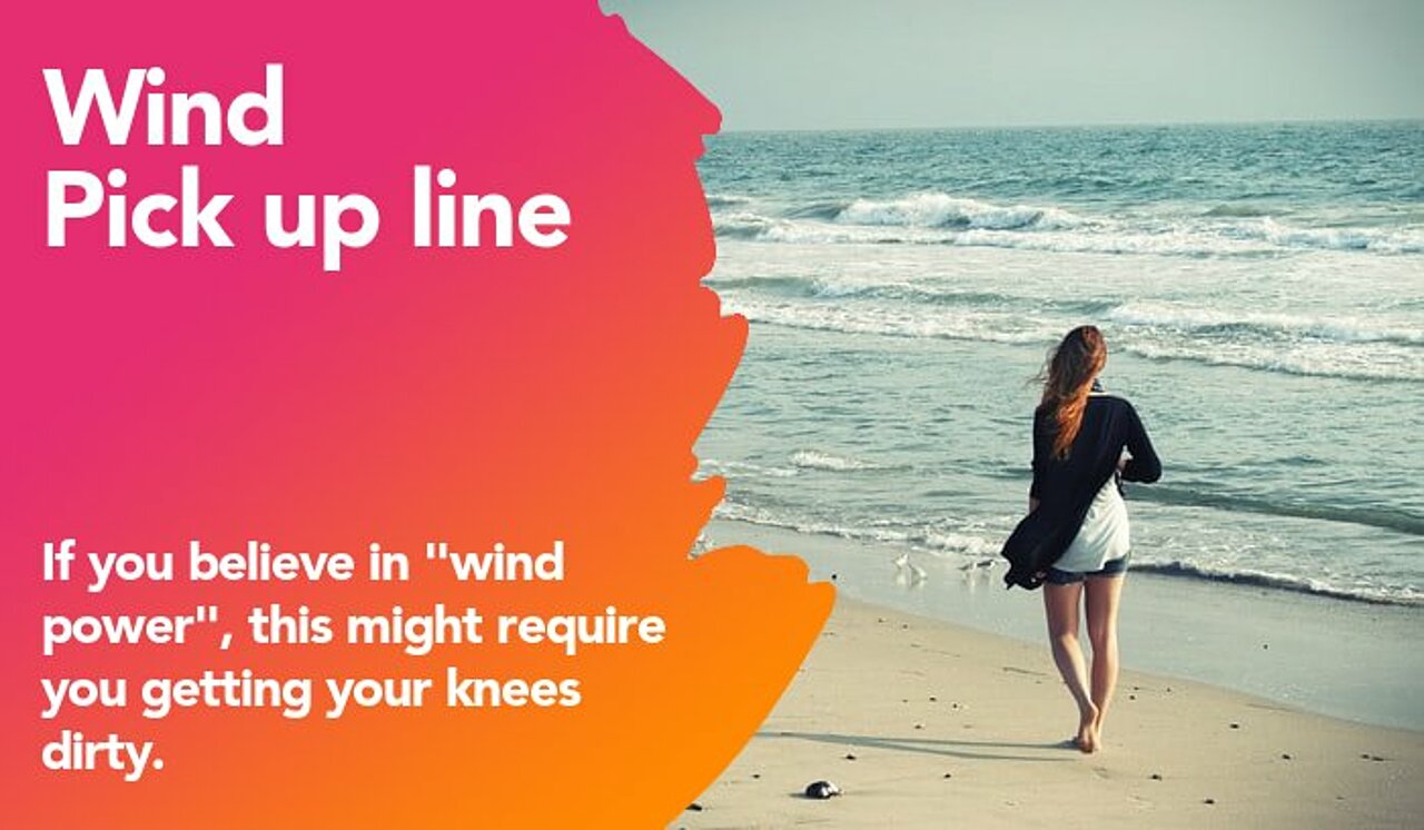 wind pickup line