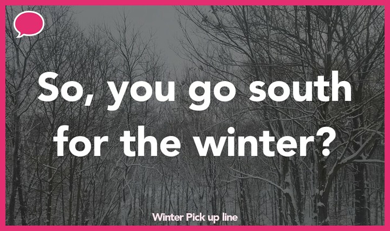 winter pickup line