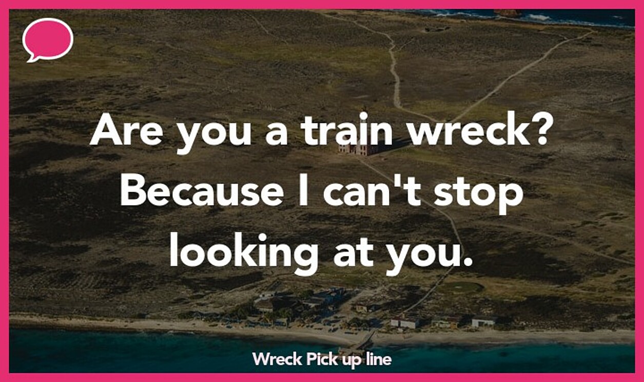 wreck pickup line