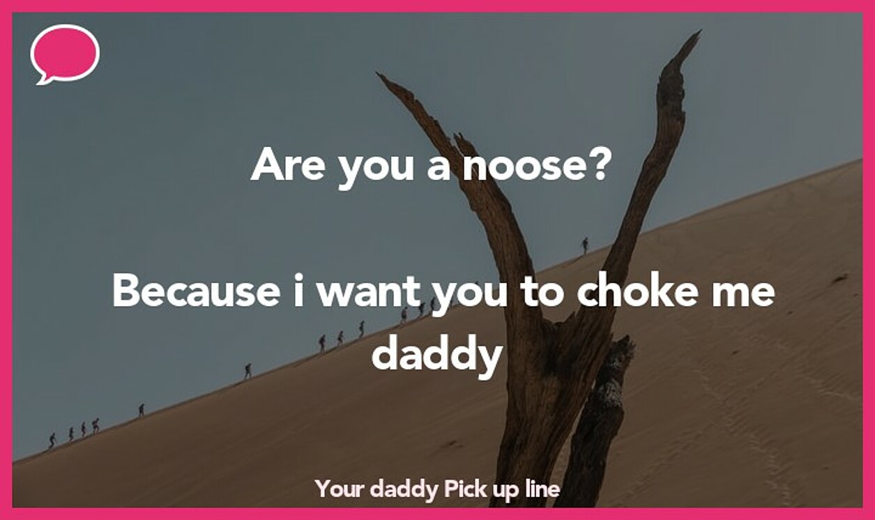 your daddy pickup line