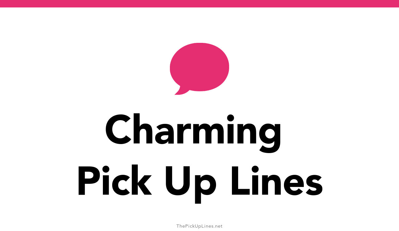 110+ Charming Pick Up Lines And Rizz
