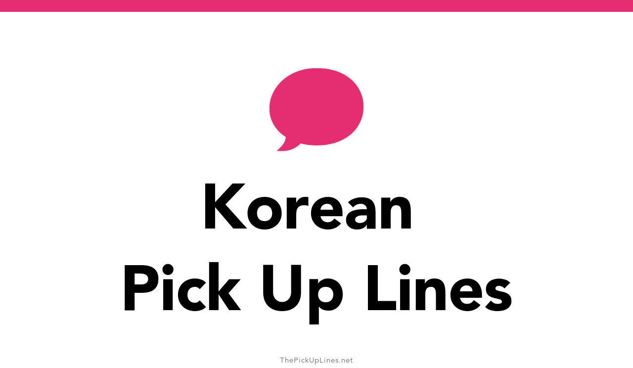 68+ Korean Pick Up Lines And Rizz